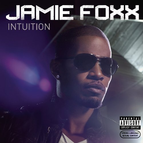 Intuition Foxx Jamie