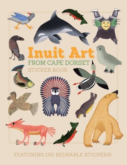 Inuit Art from Cape Dorset Sticker Book Bs007 Dorset Fine Art