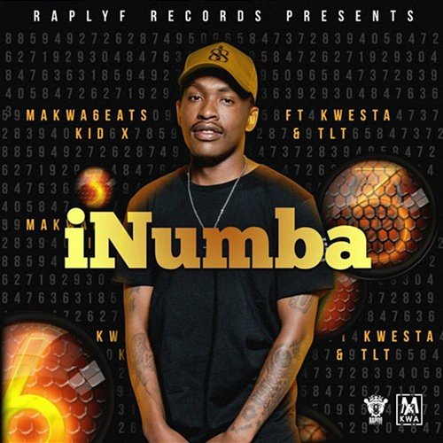 iNumba Makwa 6eats feat. Kid X, Kwesta, T.L.T
