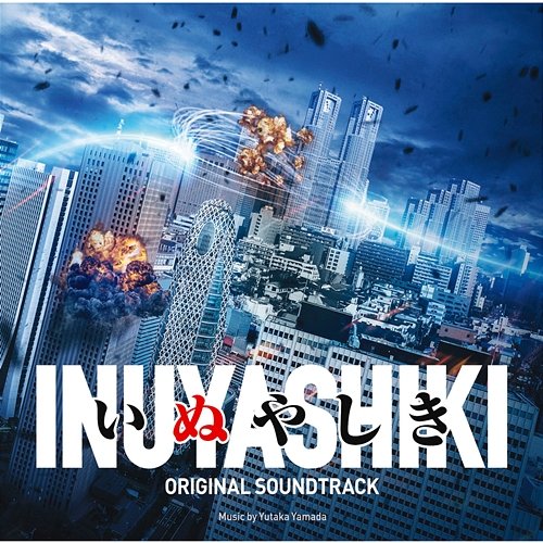Inuyashiki (Original Soundtrack) Yutaka Yamada