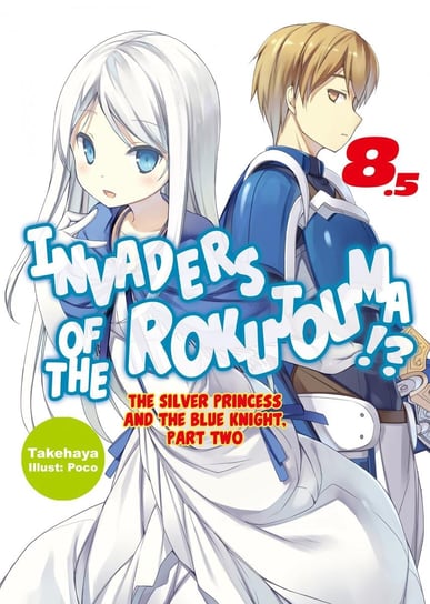 Invaders of the Rokujouma!? Volume 8.5 - ebook epub Takehaya