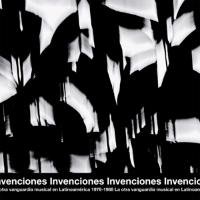 Invenciones.La Otra Vanguardia Musica...1976-1988 Various Artists