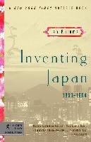 Inventing Japan: 1853-1964 Buruma Ian