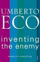 Inventing the Enemy Eco Umberto