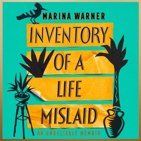 Inventory of a Life Mislaid Warner Marina