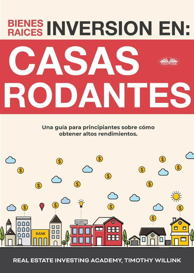 Inversión En Bienes Raíces: Casas Rodantes Opracowanie zbiorowe