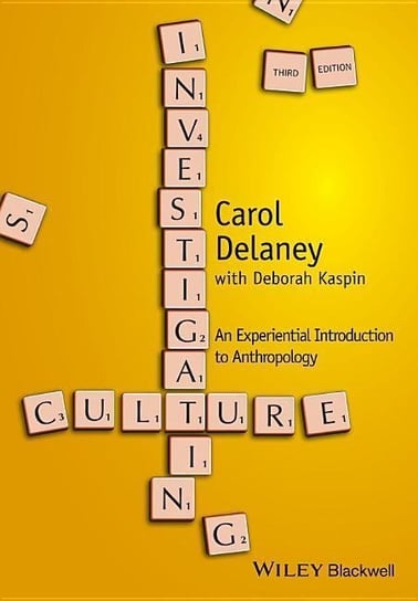 Investigating Culture Delaney Carol, Kaspin Deborah