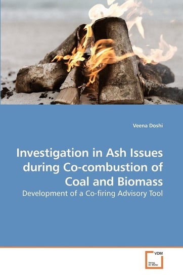 Investigation in Ash Issues during Co-combustion of Coal and Biomass Doshi Veena