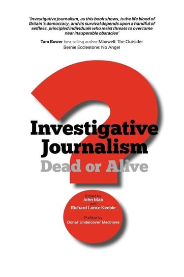 Investigative Journalism; Dead or Alive? Arima Publishing