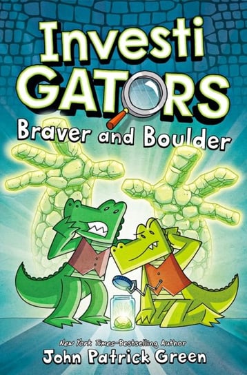 InvestiGators: Braver and Boulder: A full colour, laugh-out-loud comic book adventure! John Patrick Green
