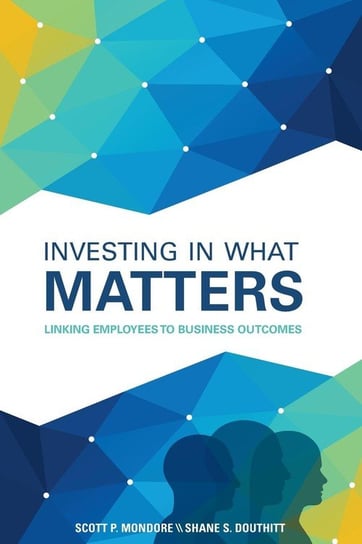 Investing in What Matters Douthitt Shane
