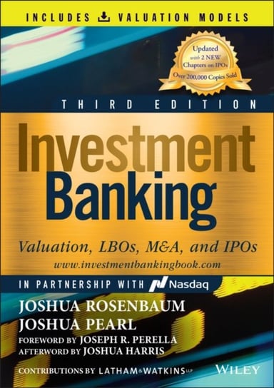 Investment Banking: Valuation, LBOs, M&A, and IPOs (Book + Valuation Models) Joshua Rosenbaum
