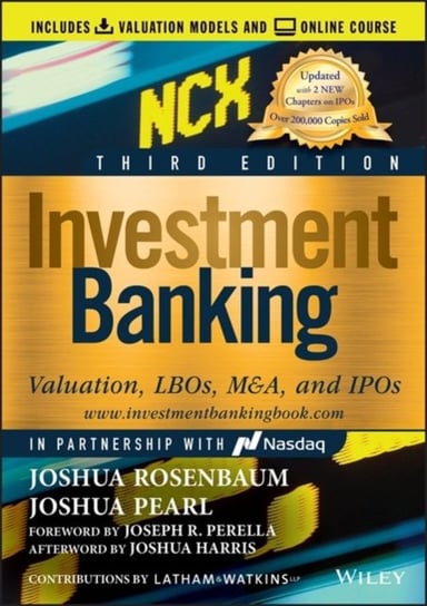 Investment Banking: Valuation, LBOs, M&A, and IPOs (Includes Valuation Models + Online Course) Opracowanie zbiorowe