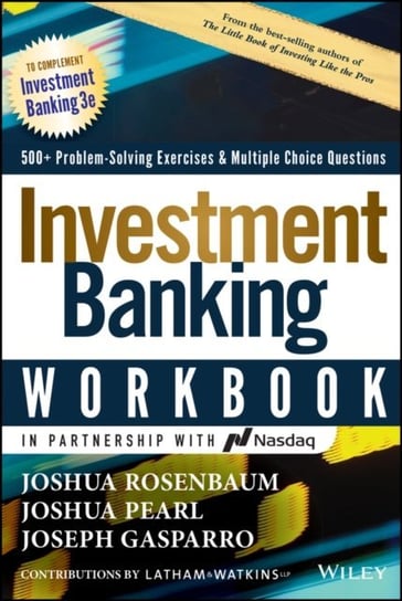 Investment Banking Workbook [DRM] - ebook EPUB Joseph Gasparro, Joshua Pearl, Joshua Rosenbaum