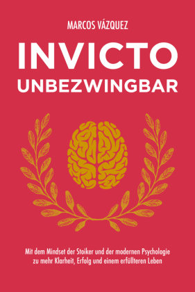 Invicto - Unbezwingbar FinanzBuch Verlag