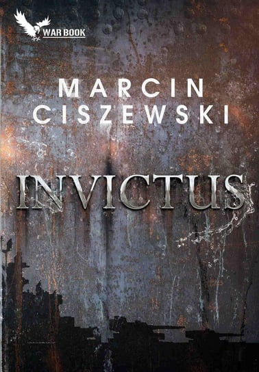 Invictus Ciszewski Marcin