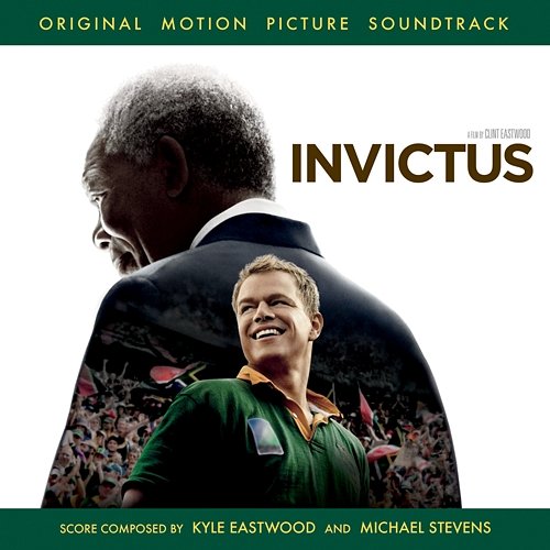 Invictus (Original Motion Picture Soundtrack) Various Artists