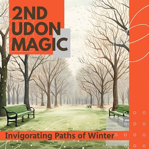 Invigorating Paths of Winter 2nd Udon Magic