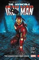 Invincible Iron Man: The Search For Tony Stark Bendis Brian Michael