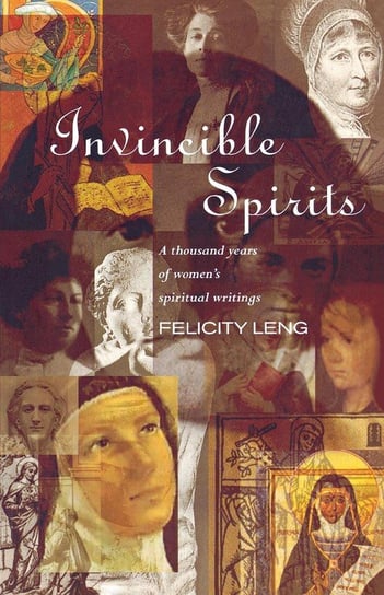 Invincible Spirits Leng Felicity