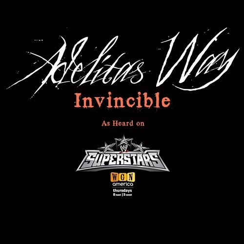 Invincible (WWE Superstars Theme Song) Adelitas Way