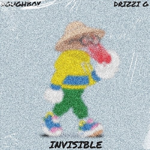 Invisible Doughboy feat. Drizzi G