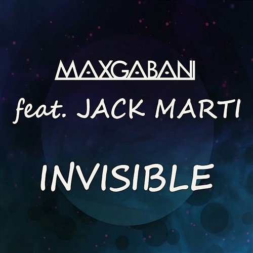 Invisible Max Gabani, Jack Marti
