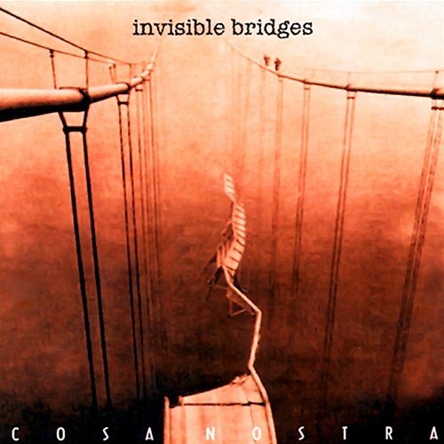 Invisible Bridges Cosa Nostra