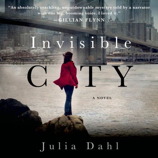 Invisible City Dahl Julia