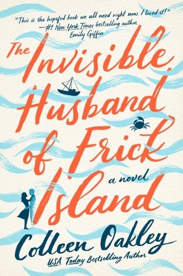 Invisible Husband of Frick Island Oakley Colleen