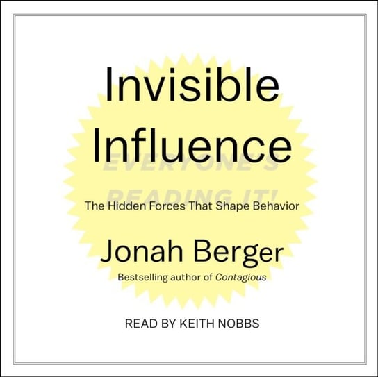 Invisible Influence Berger Jonah