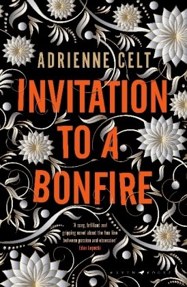 Invitation to a Bonfire Celt Adrienne