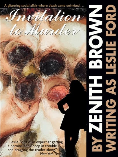 Invitation to Murder Zenith Brown, Leslie Ford