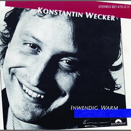 Inwendig Warm Konstantin Wecker