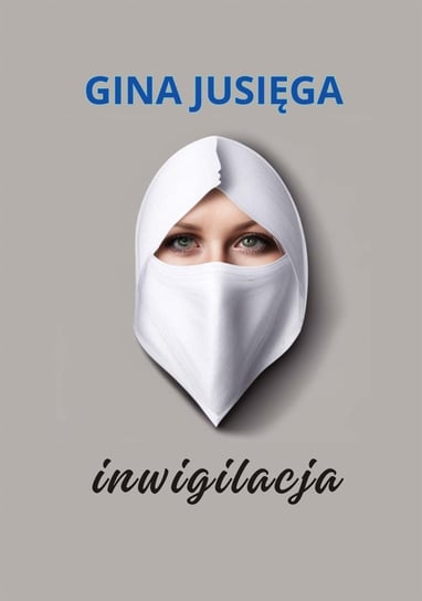 Inwigilacja Gina Jusięga