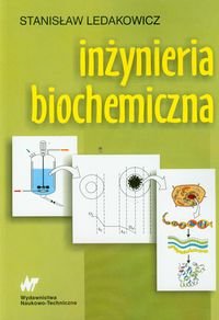 Inżynieria biochemiczna Ledakowicz Stanisław