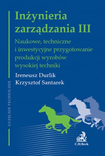 Inżynieria zarządzania III Durlik Ireneusz, Santarek Krzysztof