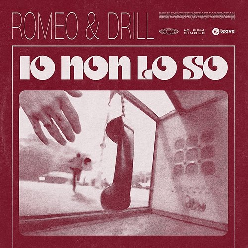 Io Non Lo So Romeo & Drill
