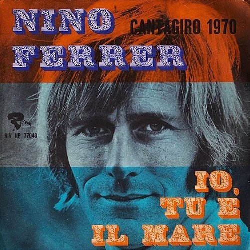 Io, tu e il mare Nino Ferrer