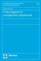 IP Box Regime im Europäischen Steuerrecht Schwarz Martinez Paloma