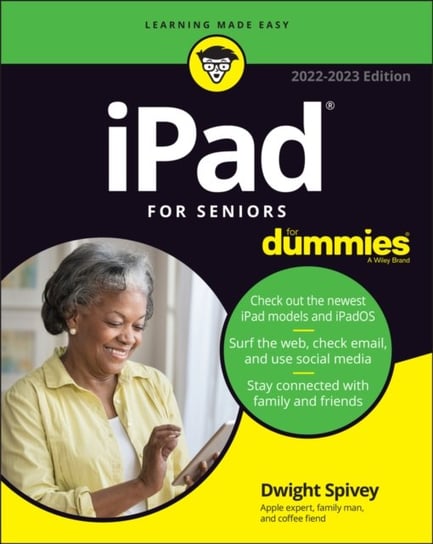 iPad For Seniors For Dummies Dwight Spivey