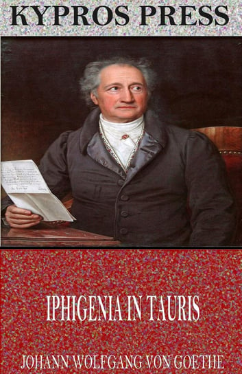 Iphigenia in Tauris Goethe Johann Wolfgang