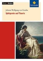 Iphigenie auf Tauris Goethe Johann Wolfgang, Dahmen Marina