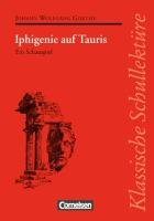 Iphigenie auf Tauris. Textausgabe mit Materialien Goethe Johann Wolfgang