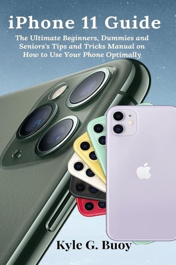 iPhone 11 Guide Buoy Kyle G.