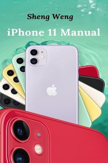 iPhone 11 Manual Weng Sheng