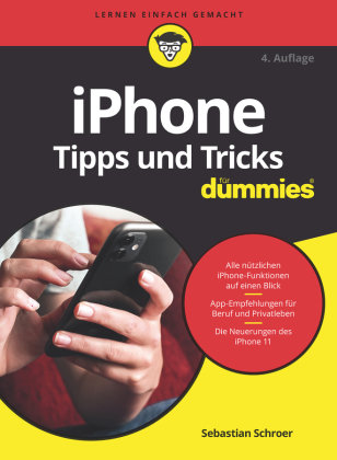 iPhone Tipps und Tricks für Dummies Wiley-VCH Dummies