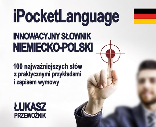 iPocketLanguage. Innowacyjny słownik niemiecko-polski Przewoźnik Łukasz