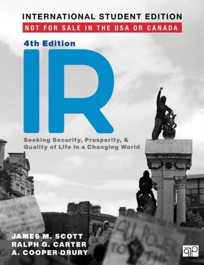 IR - International Student Edition: Seeking Security, Prosperity, and Quality of Life in a Changing Opracowanie zbiorowe