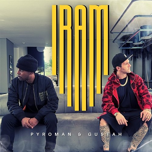 Iram Pyroman, Gustah